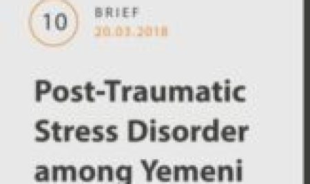 Post-Traumatic Stress Disorder among Yemeni Children as a Consequence of the Ongoing War